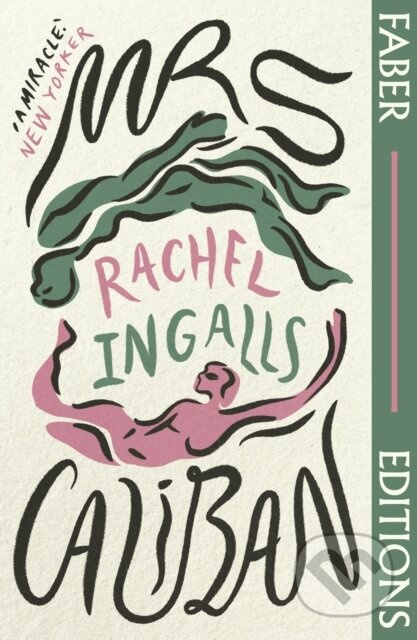 Mrs Caliban (Faber Editions) ('Wonderful' (Margaret Atwood)) - kniha z kategorie Mýty, pověsti a legendy