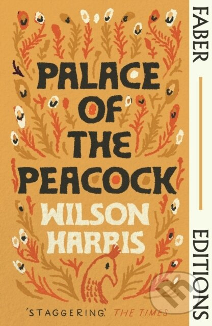 Palace of the Peacock (Faber Editions) ('Magnificent' - Tsitsi Dangarembga) - kniha z kategorie Společenská beletrie