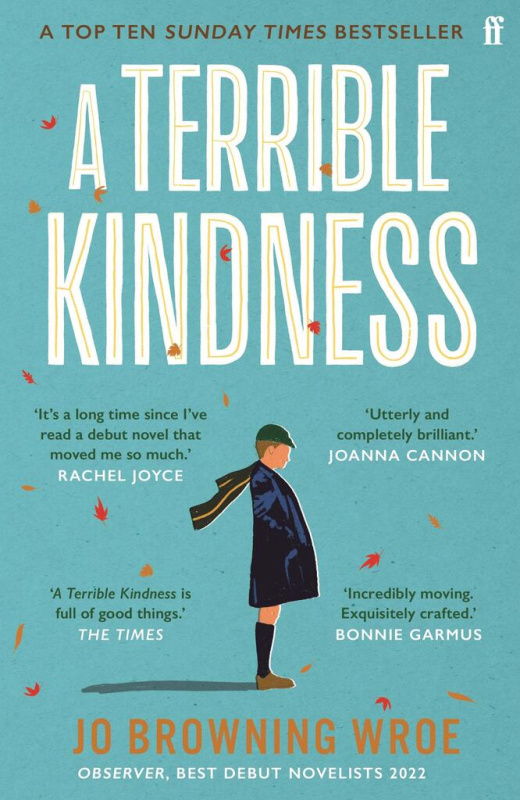 A Terrible Kindness - Jo Wroe Browning