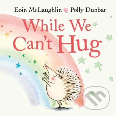 While We Can't Hug - Eoin Mclaughlin - kniha z kategorie Pro děti
