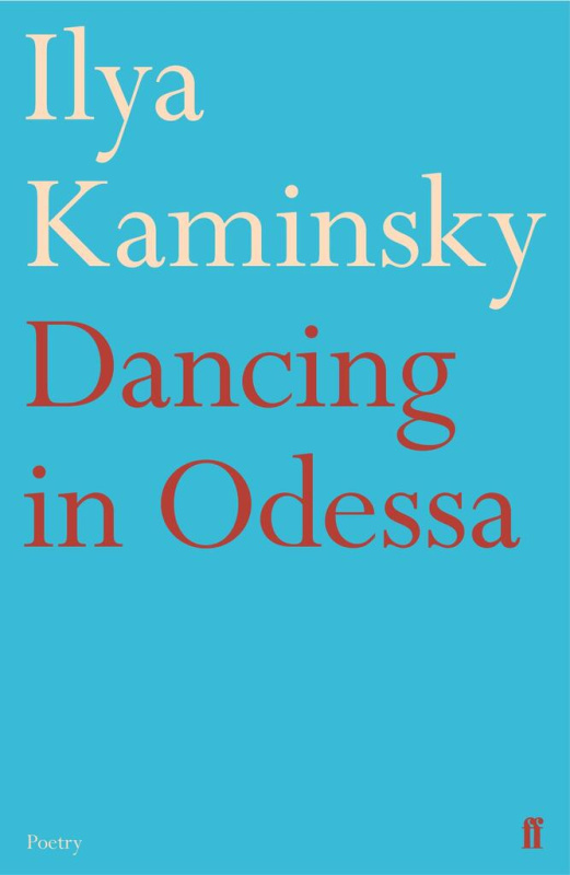 Dancing in Odessa - Ilya Kaminsky - kniha z kategorie Poezie