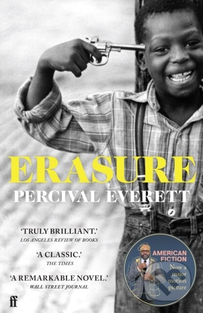 Erasure (now a major motion picture 'American Fiction') - kniha z kategorie Společenská beletrie