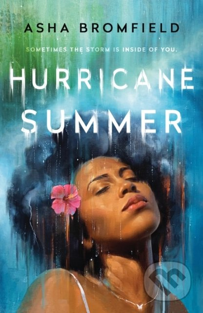 Hurricane Summer - Asha Bromfield - kniha z kategorie Beletrie pro děti
