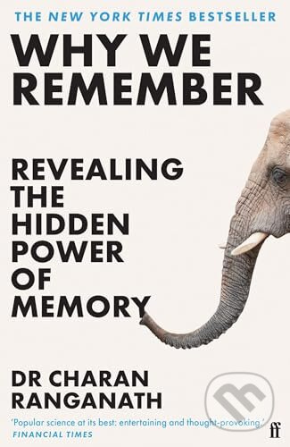 Why We Remember - Dr Charan Ranganath - kniha z kategorie Psychologie