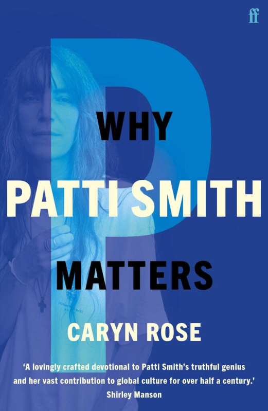 Why Patti Smith Matters - Caryn Rose - kniha z kategorie Hudba