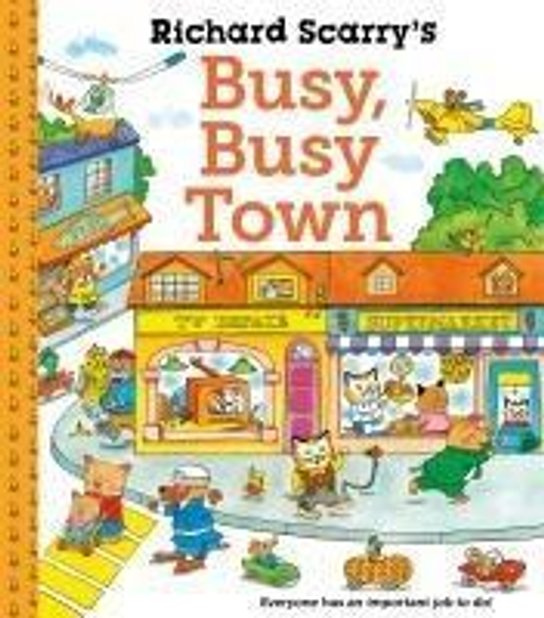 Richard Scarry´s Busy Busy Town - Richard Scarry