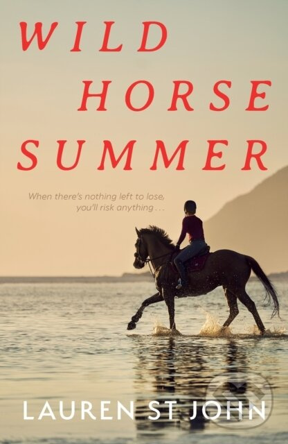 Wild Horse Summer - Lauren St John - kniha z kategorie Beletria