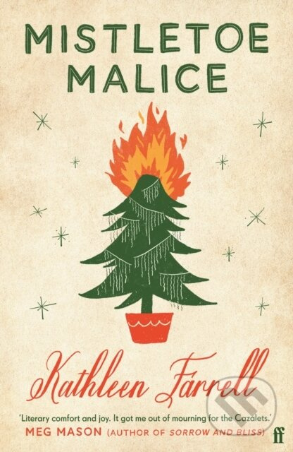 Mistletoe Malice ('Christmas literary comfort and joy' (Meg Mason, author of Sorrow and Bliss)) - kniha z kategorie Detektivky, thrillery a horory