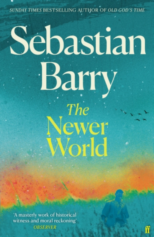 FABER & FABER Newer World - Barry, Sebastian