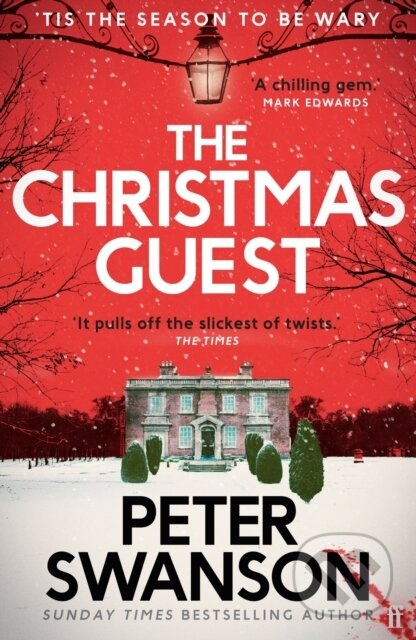 The Christmas Guest (A classic country house murder for the festive season)