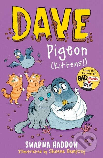 Dave Pigeon (Kittens!) - Swapna Haddow - kniha z kategorie Pro děti