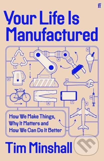 Your Life Is Manufactured - Tim Minshall - kniha z kategorie Humanitné a spoločenské vedy