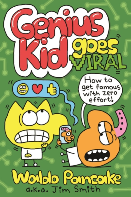 FABER & FABER Genius Kid Goes Viral - Smith, Jim