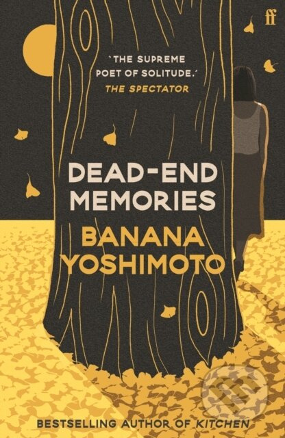 Dead-End Memories - Banana Yoshimoto - kniha z kategorie Beletrie