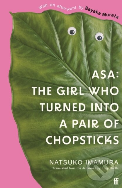 Asa (The Girl Who Turned into a Pair of Chopsticks) - kniha z kategorie Společenská beletrie