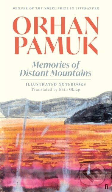 Memories of Distant Mountains - Orhan Pamuk - kniha z kategorie Eseje, úvahy a glosy