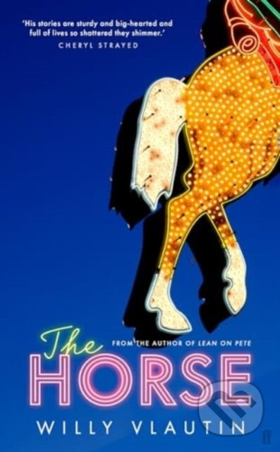 The Horse - Willy Vlautin