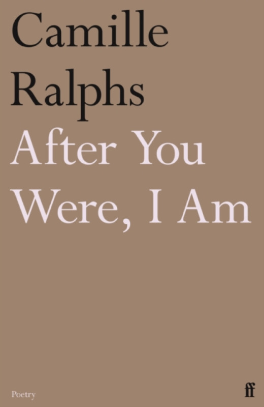 After You Were, I Am - Camille Ralphs