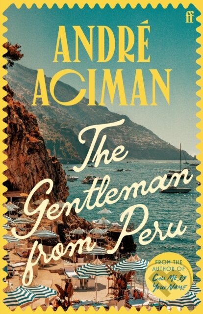 The Gentleman From Peru - André Aciman - kniha z kategorie Romantika