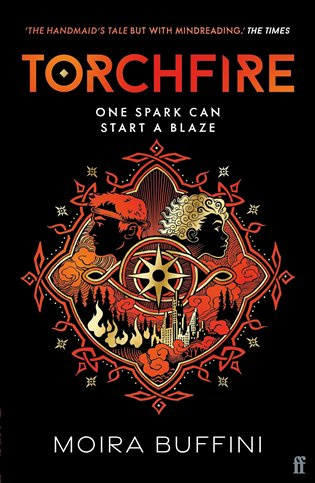 Torchfire (The blazing sequel to Songlight) - Moira Buffini