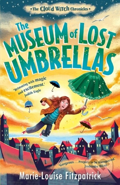 The Museum of Lost Umbrellas - Marie-Louise Fitzpatrick