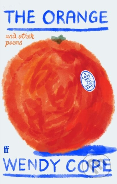 Orange and other poems FABER & FABER