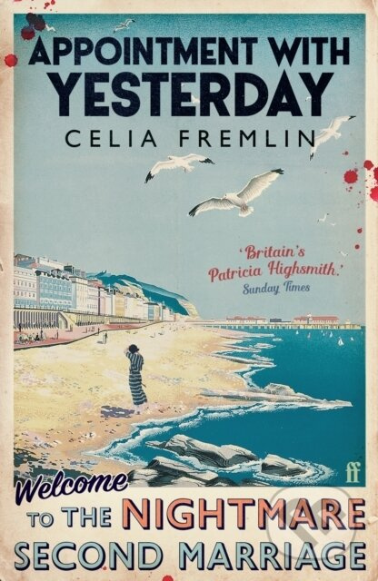 Appointment with Yesterday ('Irresistible.' (Val McDermid)) - kniha z kategorie Společenská beletrie