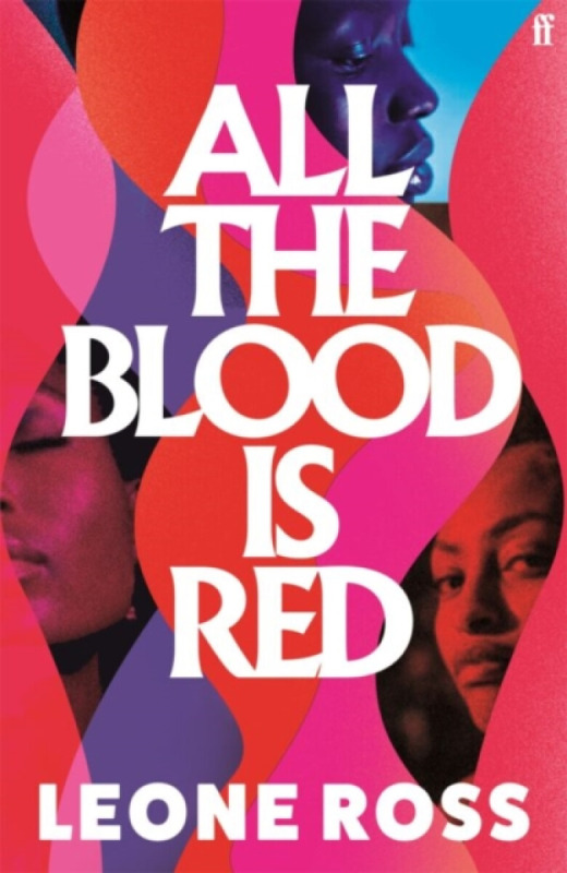 FABER & FABER All the Blood is Red - Ross, Leone