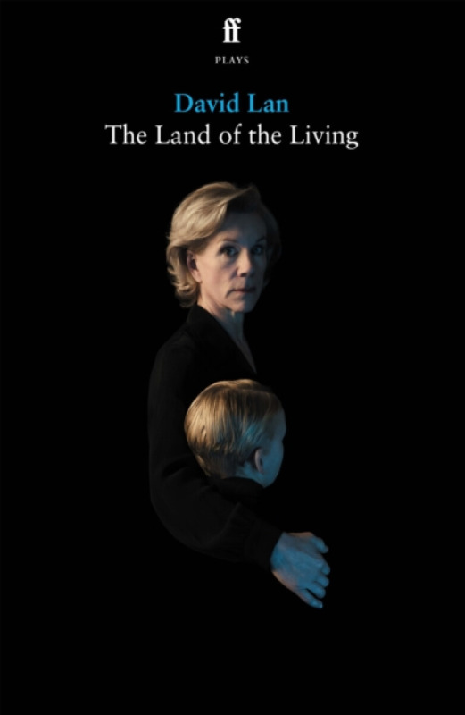 FABER & FABER Land of the Living - Lan, David
