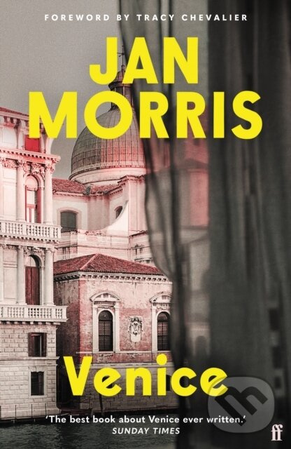 Venice (Introduced by Tracy Chevalier) - Jan Morris - kniha z kategorie Zdravie a životný štýl