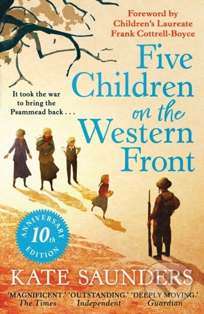 Five Children on the Western Front (10th Anniversary Edition) - kniha z kategorie Pro děti