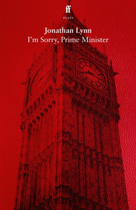 FABER & FABER I'm Sorry, Prime Minister - Lynn, Jonathan