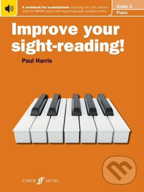 Improve your sight-reading! Piano Grade 3 - Paul Harris