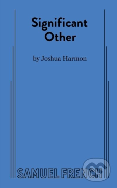 Significant Other - Joshua, Harmon - kniha z kategorie Drama a divadelní hry