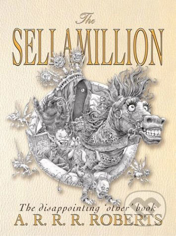 Sellamillion - Adam Roberts - kniha z kategorie Beletrie