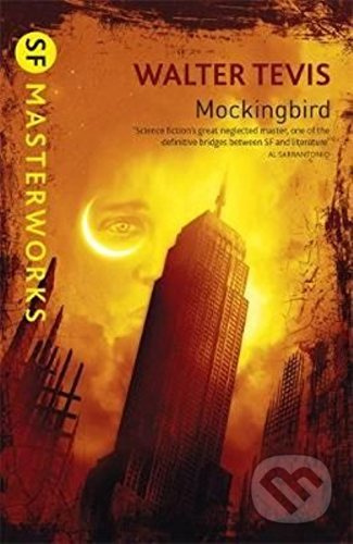 Mockingbird - Walter Tevis - kniha z kategorie Sci-fi a fantasy