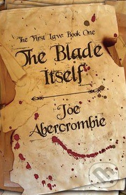 The Blade Itself - Joe Abercrombie