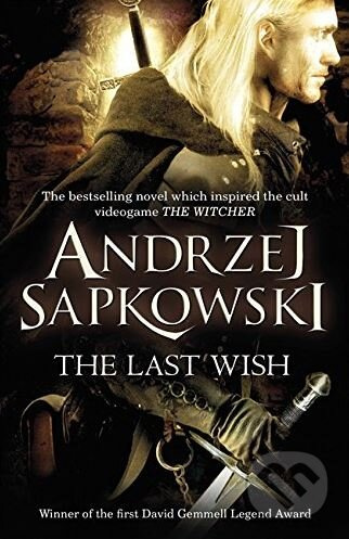 The Last Wish - Andrzej Sapkowski - kniha z kategorie Fantasy