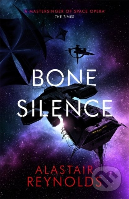 Bone Silence - Alastair Reynolds - kniha z kategorie Sci-fi