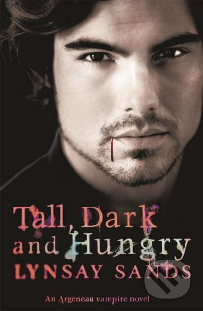 Tall, Dark & Hungry (Book Four) - Lynsay Sands - kniha z kategorie Fantasy