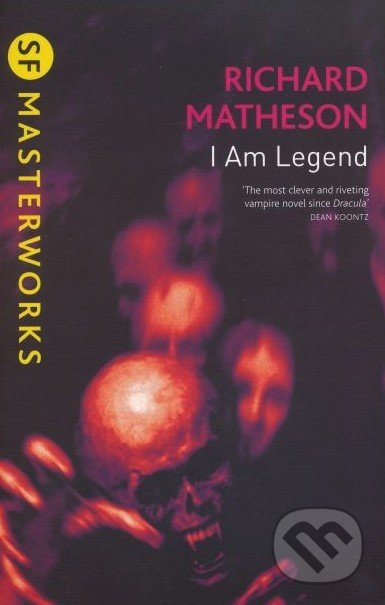 I am Legend - Richard Matheson - kniha z kategorie Detektivky, thrillery a horory