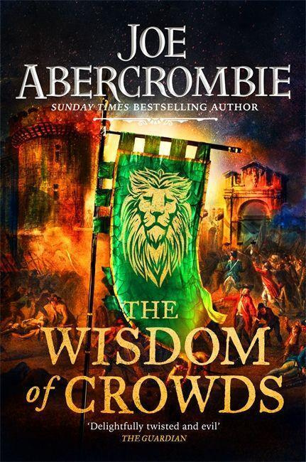 The Wisdom of Crowds (The Riotous Conclusion to The Age of Madness) - kniha z kategorie Fantasy