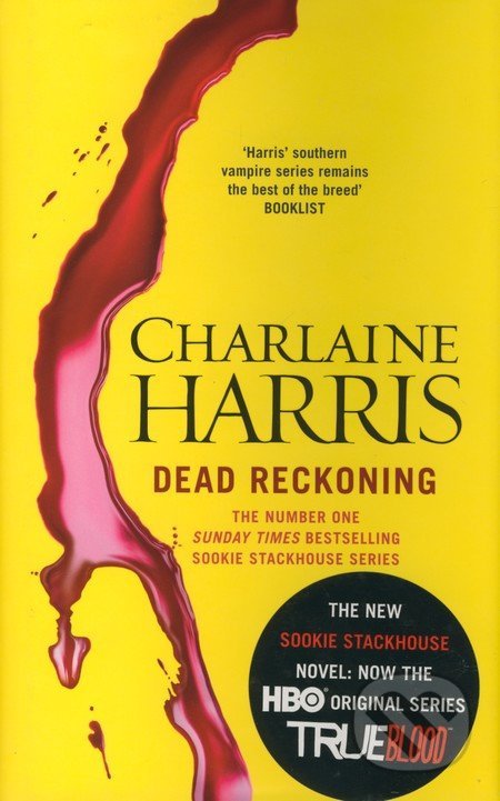 Dead Reckoning - Charlaine Harris