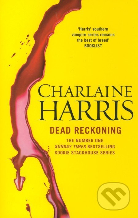 Dead Reckoning - Charlaine Harris