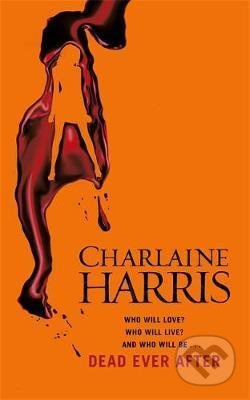 Dead Ever After - Charlaine Harris