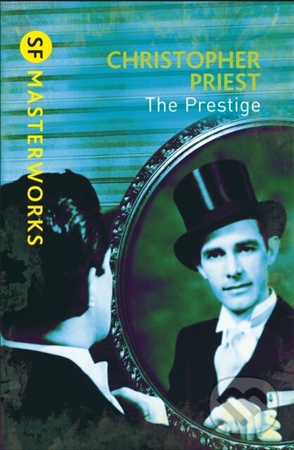 The Prestige (The literary masterpiece about a feud that spans generations) - kniha z kategorie Beletria