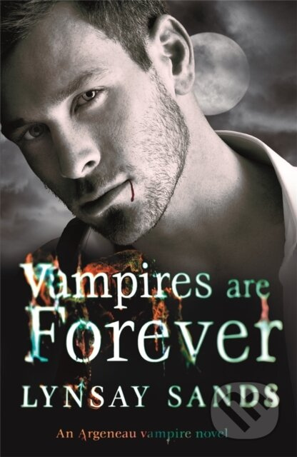 Vampires are Forever (Book Eight) - Lynsay Sands - kniha z kategorie Fantasy