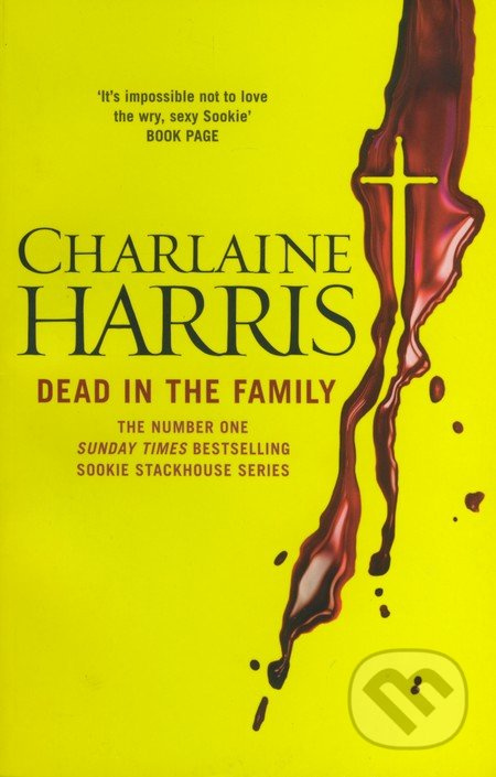 Dead in the Family - Charlaine Harris