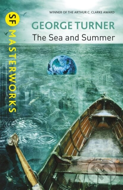The Sea and Summer - George Turner