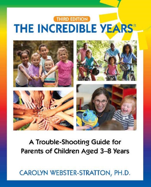 Incredible Years (Trouble Shooting Guide for Parents of Children Aged 3-8 Years) - kniha z kategorie Vztahy a rodina